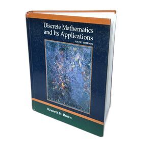 Discrete Mathematics and Its Applications by Kenneth Rosen Sixth Edition 2007